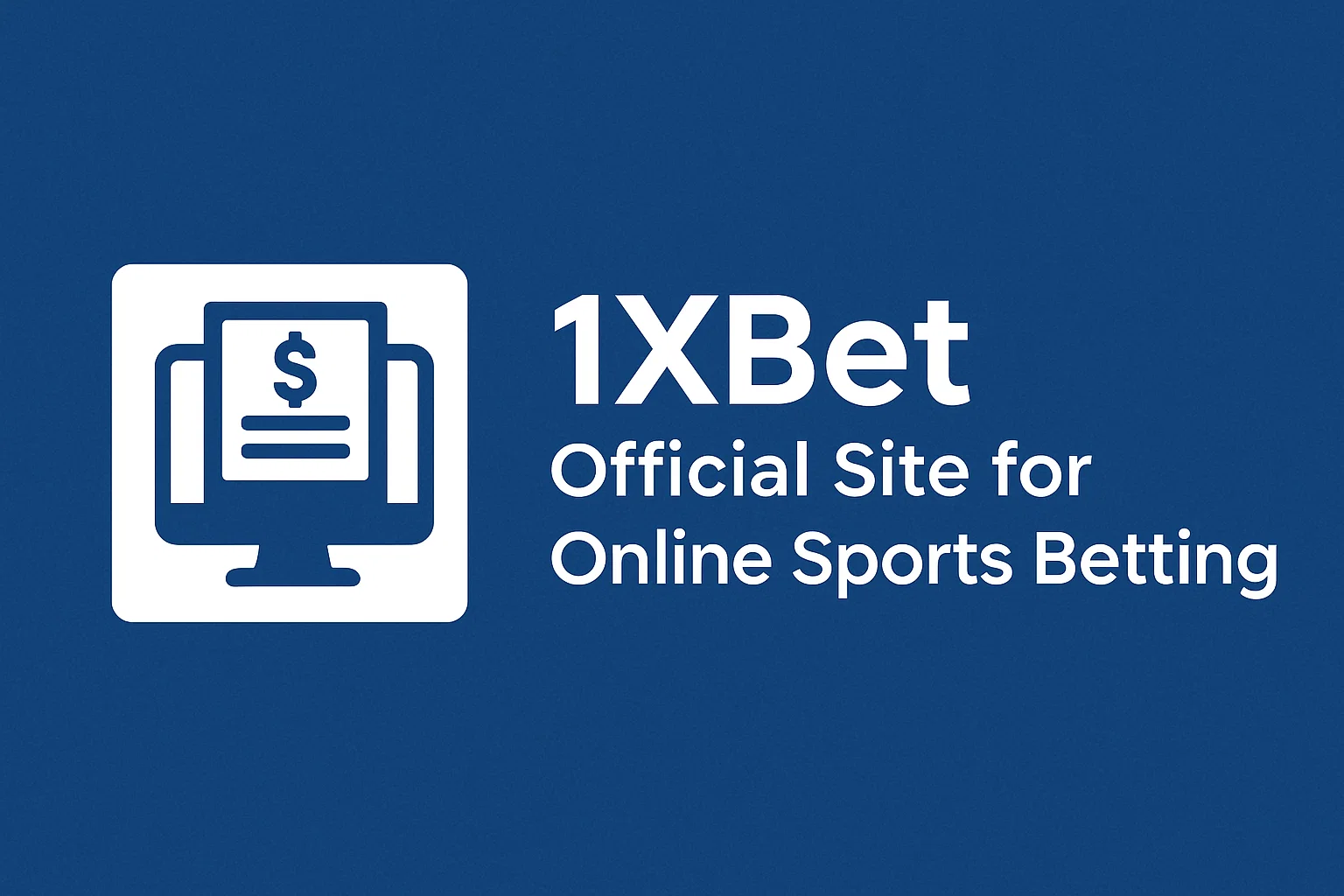1xBet Official Site for Online Sports Betting